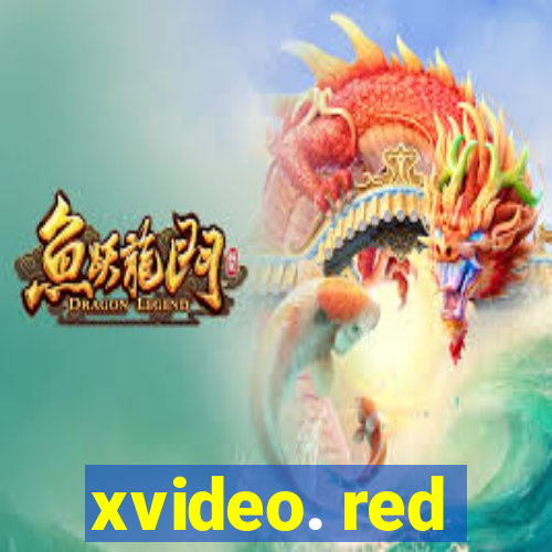 xvideo. red